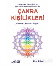 Çakra Kişilikleri - Kuraldışı Yayınları