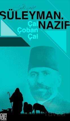 Çal Çoban Çal - Palet Yayınları (Konya)
