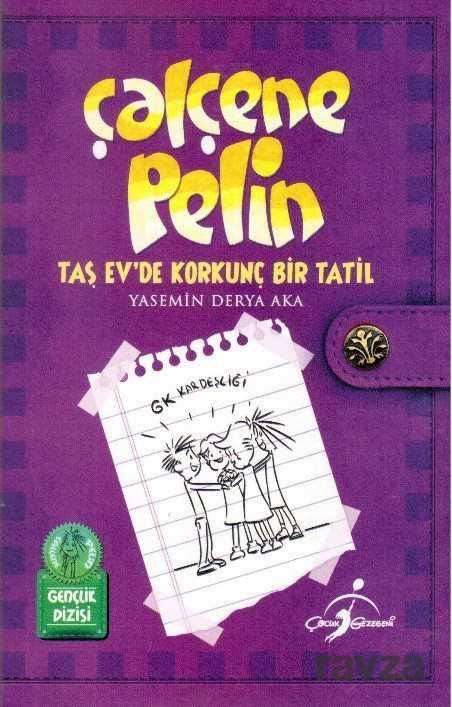 Çalçene Pelin / Taş Ev'de Korkunç Bir Tatil - 1