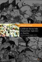 Çaldıran Savaşı'nda Osmanlılar Safeviler ve Kürtler - Avesta Basın Yayın