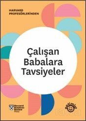 Çalışan Babalara Tavsiyeler - Optimist Yayım Dağıtım