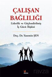 Çalışan Bağlılığı - Kriter Basım Yayın Dağıtım