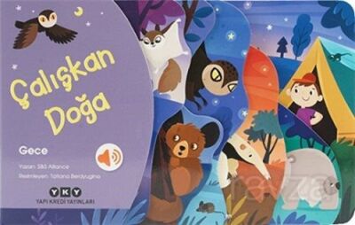 Çalışkan Doğa / Gece - 1