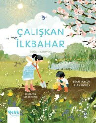 Çalışkan ilkbahar / Doğa Uyanıyor - Çelik Yayınevi