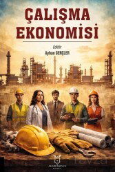 Çalışma Ekonomisi - Akademisyen Kitabevi