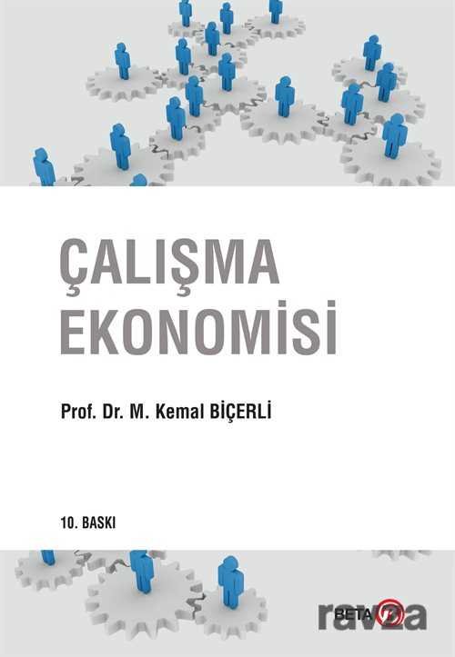 Çalışma Ekonomisi / M.Kemal Biçerli - 2