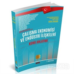 Çalışma Ekonomisi ve Endüstri İlişkileri Konu Anlatım Kitabı - Savaş Yayınları