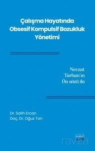 Çalışma Hayatında Obsesif Kompulsif Bozukluk Yönetimi - 1