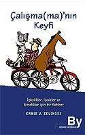 Çalışma (ma)'nın Keyfi - Boyner Holding Yayınları