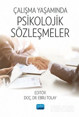 Çalışma Yaşamında Psikolojik Sözleşmeler - 1