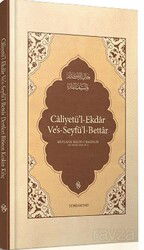 Caliyetü'l-Ekdar Ve's-Seyfü'l-Bettar - Semerkand Yayıncılık