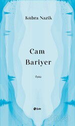Cam Bariyer - Şule Yayınları