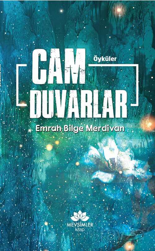 Cam Duvarlar - Mevsimler Kitap