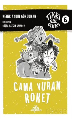 Cama Vuran Roket / Fikri Bol Fikri 6 - 1