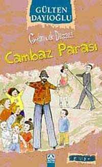 Cambaz Parası / Gelincik Dizisi - Altın Kitaplar - Özel Ürün