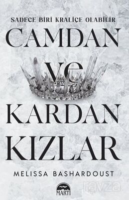 Camdan ve Kardan Kızlar - 1