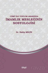 Cami ile Toplum Arasında - İlahiyat Yayınları