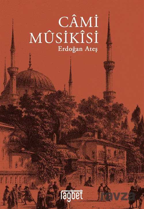 Cami Musikisi - Rağbet Yayınları