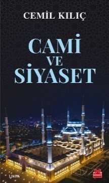Cami ve Siyaset - Kırmızı Kedi Yayınevi