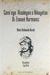 Cami'eya Risaleyan u Hikayetan Bi Zamane Kurmanci - Lis Yayınları