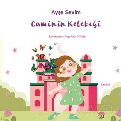Caminin Kelebeği - Şule Yayınları