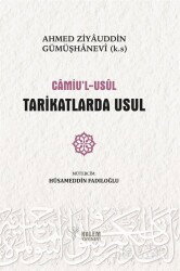 Camiu'l Usul Tarikatlerde Usul - Kalem Yayınevi (Trabzon)