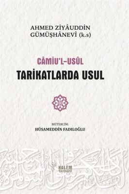 Camiu'l Usul Tarikatlerde Usul - 1