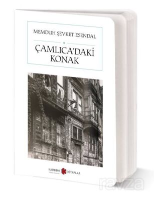 Çamlıca'daki Konak (Cep Boy) (Tam Metin) - 1