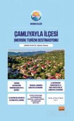 Çamlıyayla İlçesi (Mersin) Turizm Destinasyonu - Nobel Yayın Dağıtım