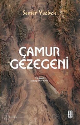 Çamur Gezegeni - 1