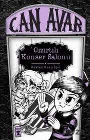 Can Avar - Cızırtılı Konser Salonu - Timaş Çocuk Yayınları