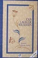 Can Laleler Solmasın - Dua Yayıncılık