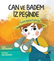 Can Ve Badem İz Peşinde / Badem Nereye Kayboldu? - Hep Kitap