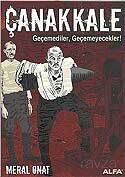 Çanakkale / Geçemediler, Geçemeyecekler! / Karikatürlerle Çanakkale - Alfa Yayınları