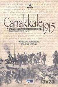 Çanakkale 1915 - İstanbul Büyük Şehir Belediyesi (Kültür A.Ş.) Yay.