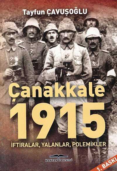Çanakkale 1915 - Kastaş Yayınları