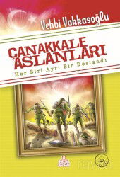 Çanakkale Aslanları - Nesil Çocuk Yayınları