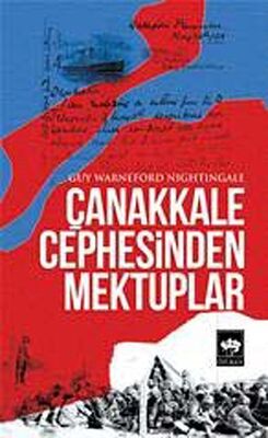 Çanakkale Cephesinden Mektuplar - 1