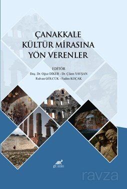 Çanakkale Kültür Mirasına Yön Verenler - 1