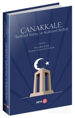 Çanakkale: Tarihsel Süreç ve Kültürel Bellek - 1