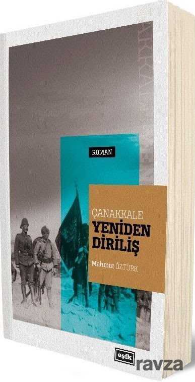 Çanakkale Yeniden Diriliş - Eşik Yayınları
