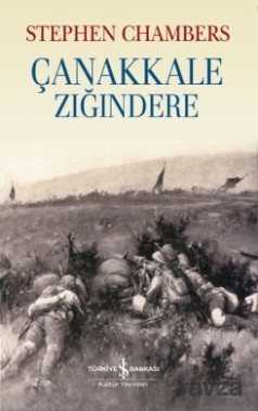 Çanakkale Zığındere - İş Bankası Yayınları