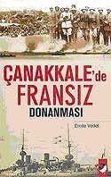 Çanakkale'de Fransız Donanması - IQ Kültür Sanat Yayıncılık
