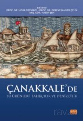 Çanakkale'de Su Ürünleri, Balıkçılık ve Denizcilik - 1
