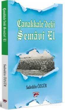 Çanakkale'deki Semavi Bir El - Ergenekon