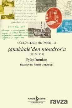 Çanakkale'den Mondros'a (1915-1918) - 1
