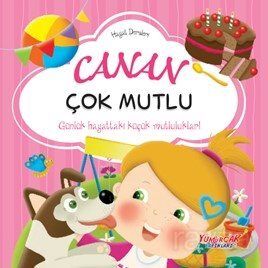 Canan Çok Mutlu / Hayat Dersleri Dizisi - 1