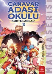 Canavar Adası Okulu / Kurtulanlar 2 - Büyülü Fener