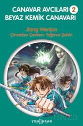 Canavar Avcıları -2 Beyaz Kemik Canavarı - Yeni İnsan Yayınevi