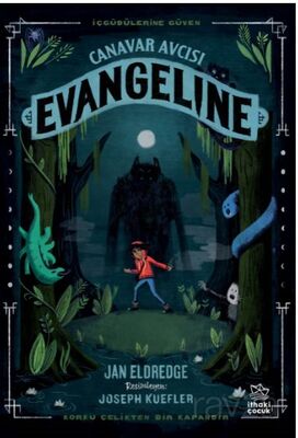 Canavar Avcısı Evangeline - 1